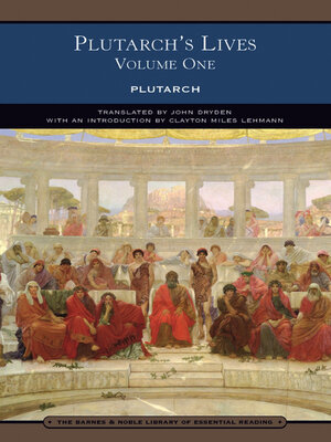 cover image of Plutarch's Lives Volume One (Barnes & Noble Library of Essential Reading)